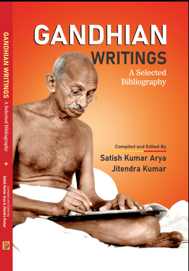 Gandhian Writings : A Selected Bibliography