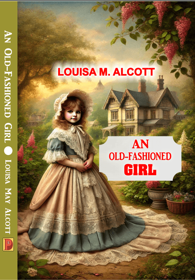 AN OLD-FASHIONED GIRL