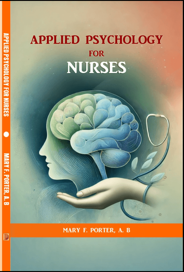 APPLIED PSYCHOLOGY FOR NURSES