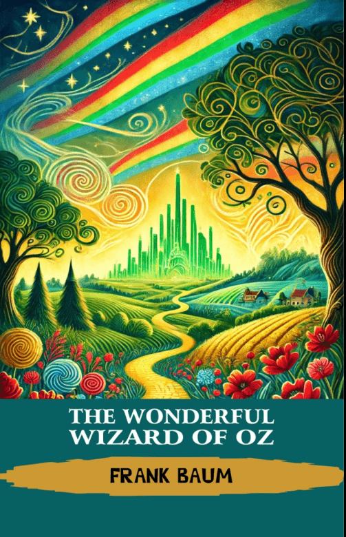 THE WONDERFUL WIZARD OF OZ