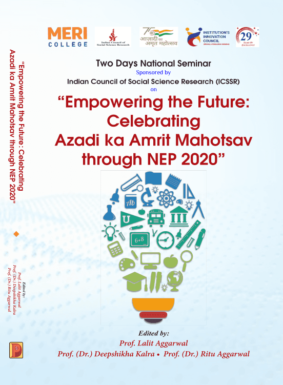 Empowering the Future: Celebrating Azadi ka Amrit Mahotsav through NEP 2020