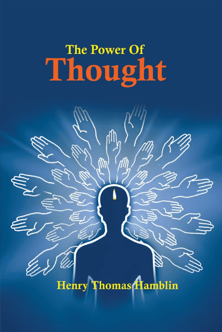 The Power of Thought
