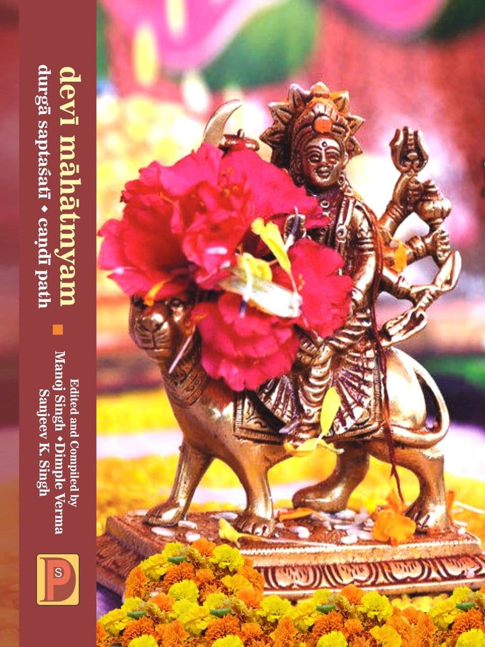Devi Mahatmyam : Durga Saptasati : Candi Path (Sanskrit Text) Black & White