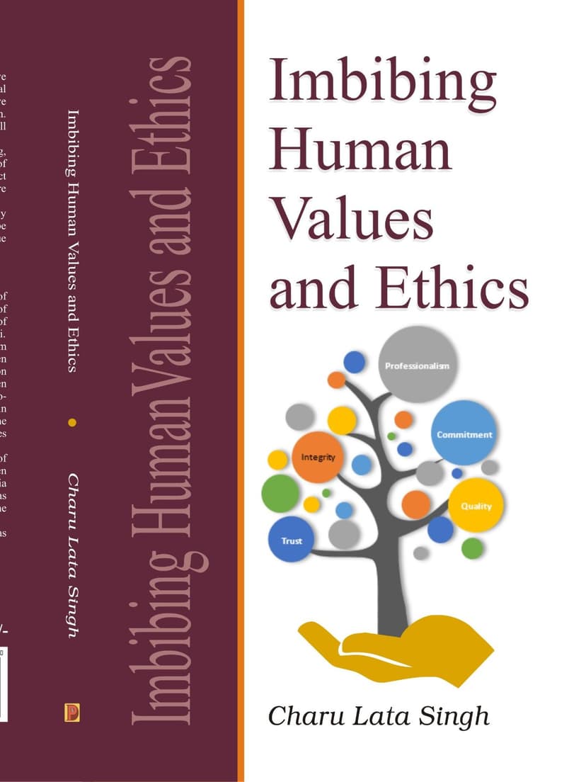 Imbibing Human Values and Ethics