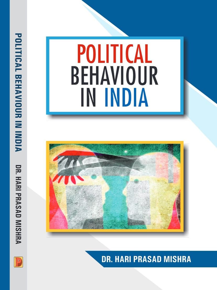 POLITICAL BEHAVIOUR IN INDIA