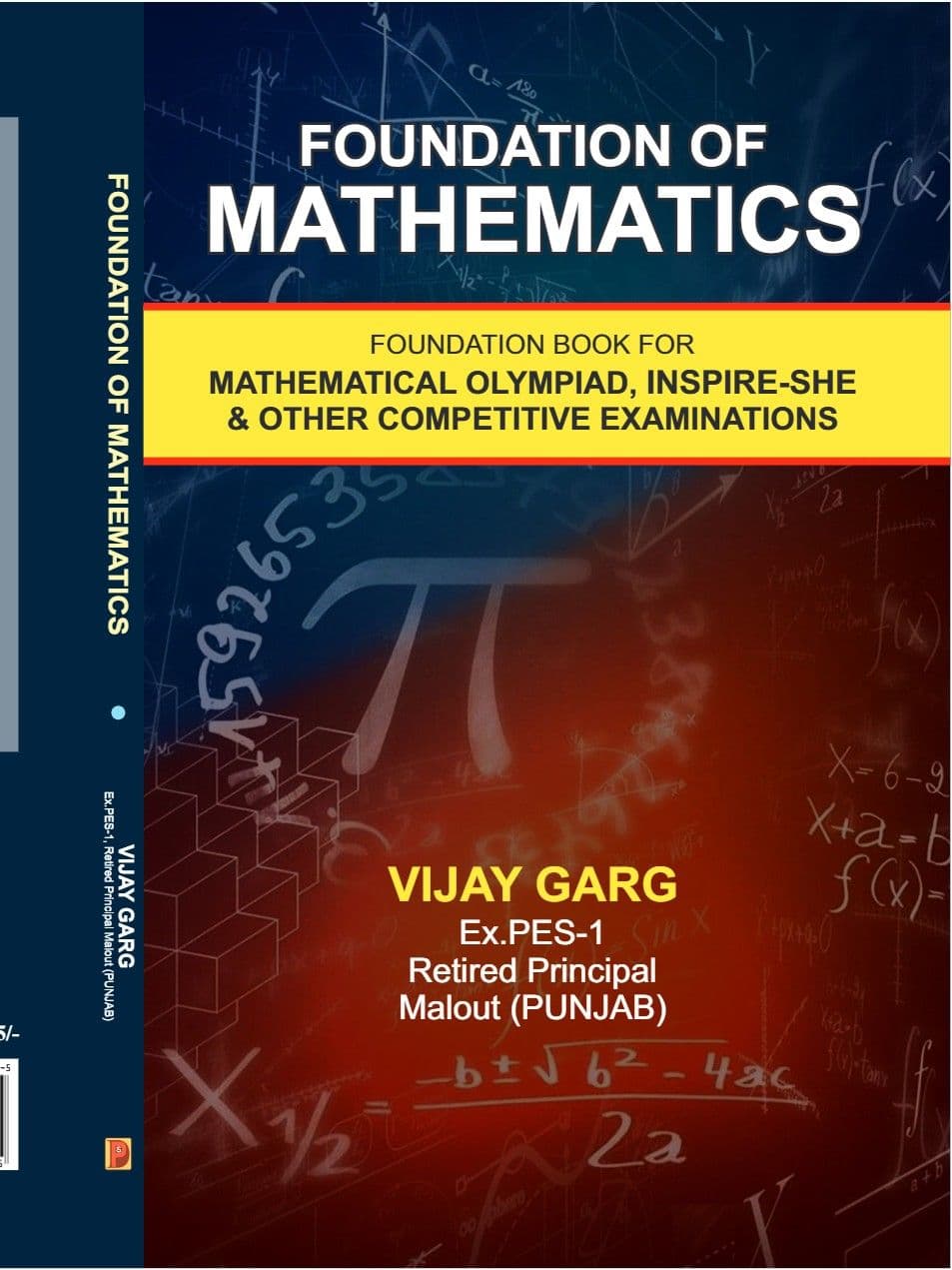 Foundation of Mathematics : Foundation Book For Mathematical Olympiad,Inspire-She & Other Competitive Examination