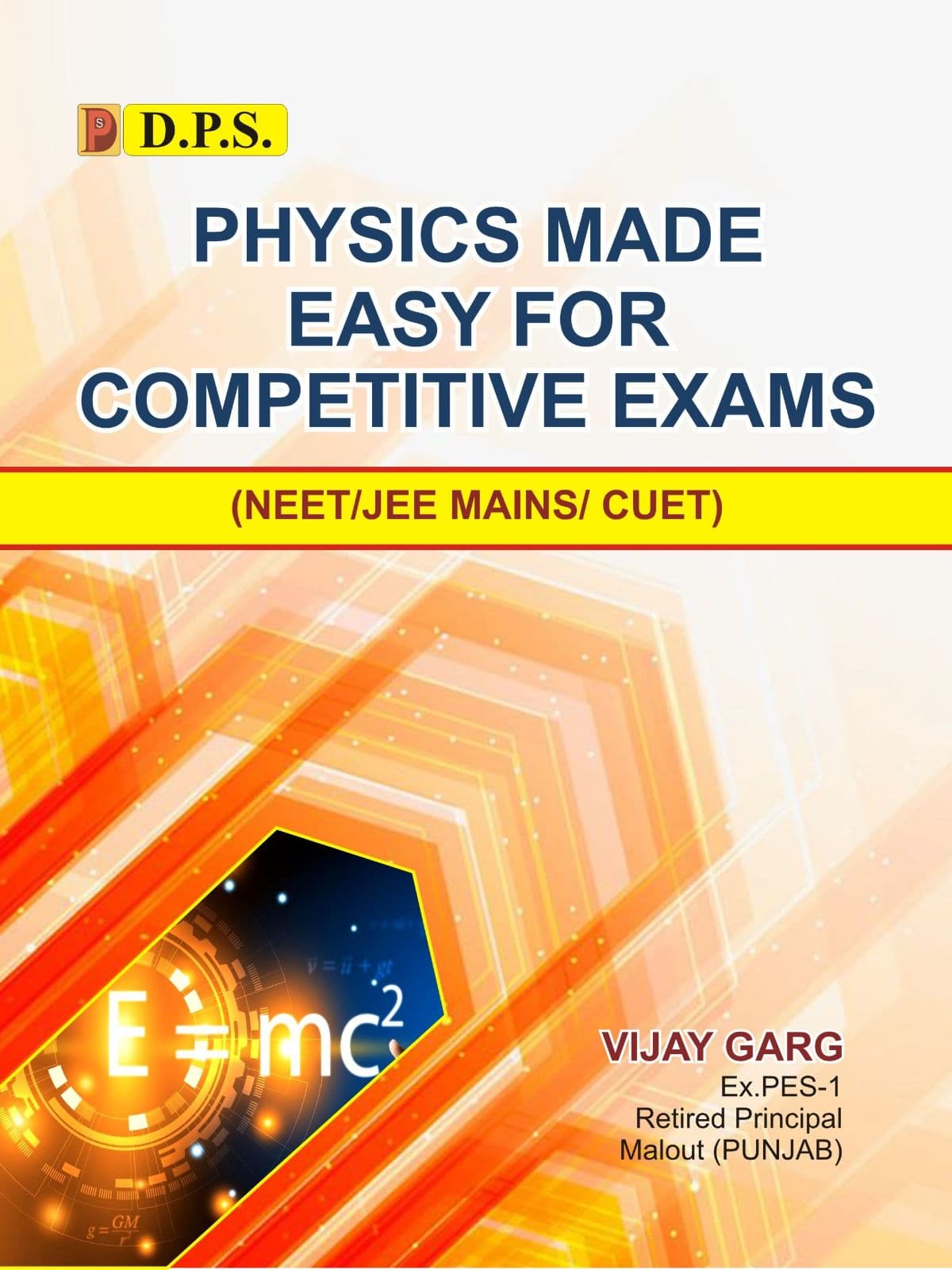 Physics Made Easy For Competative Exams : NEET/JEE MAINS/ CUET