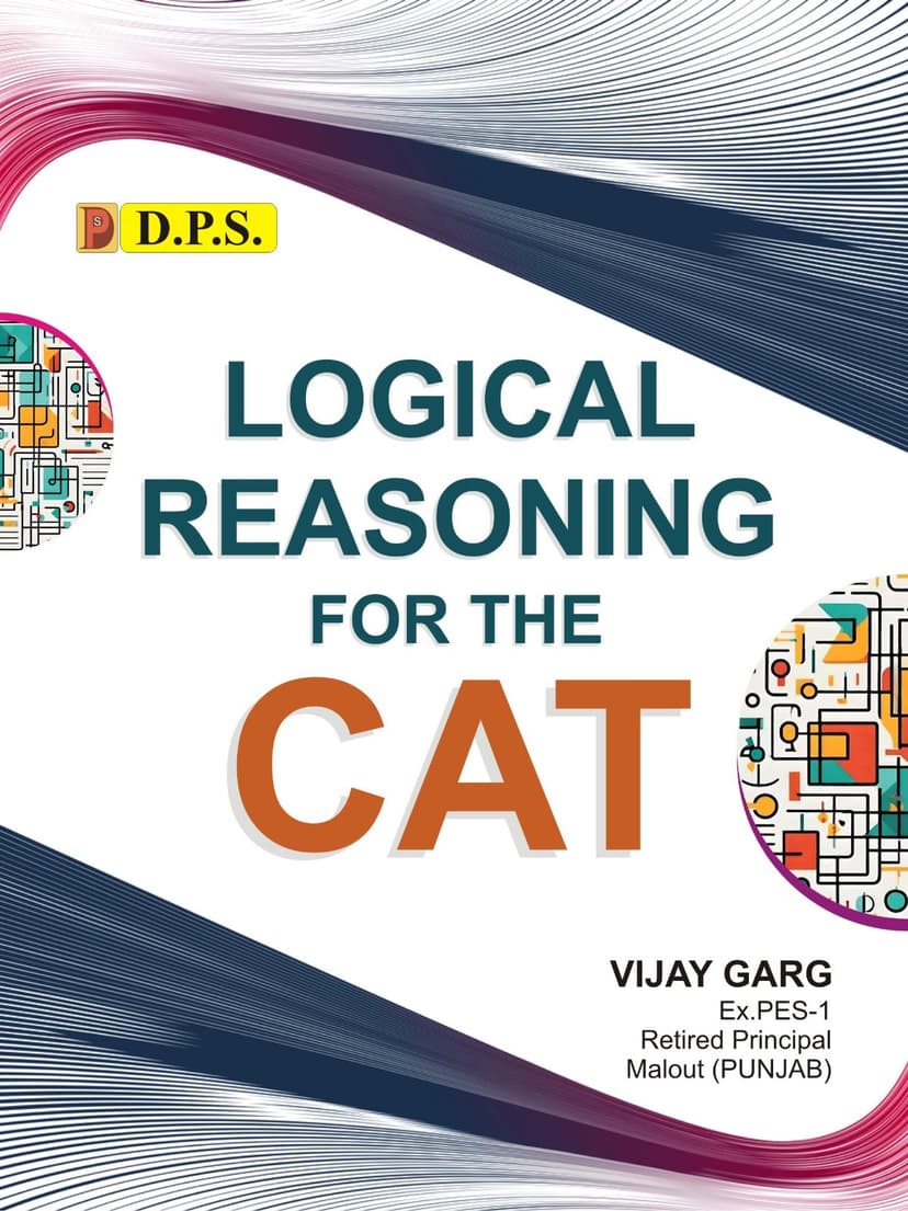 Logical Reasoning for the CAT