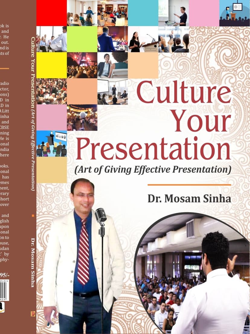 Culture Your Presentation : Art of Giving Effective Presentation