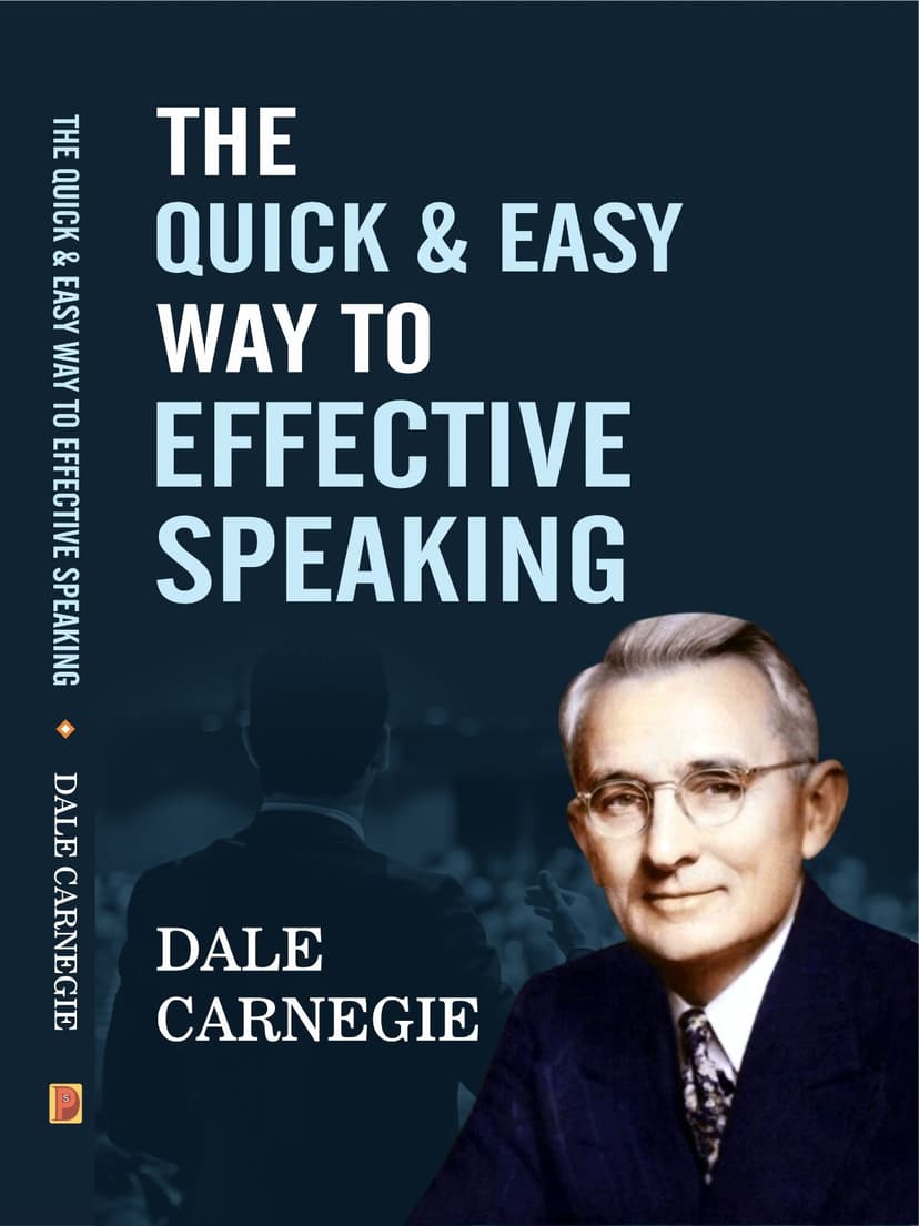 THE QUICK & EASY WAY TO EFFECTIVE SPEAKING