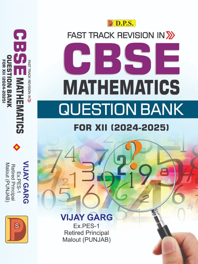 Fast Track Revision in CBSE Mathematics Question Bank for XII (2024-2025)