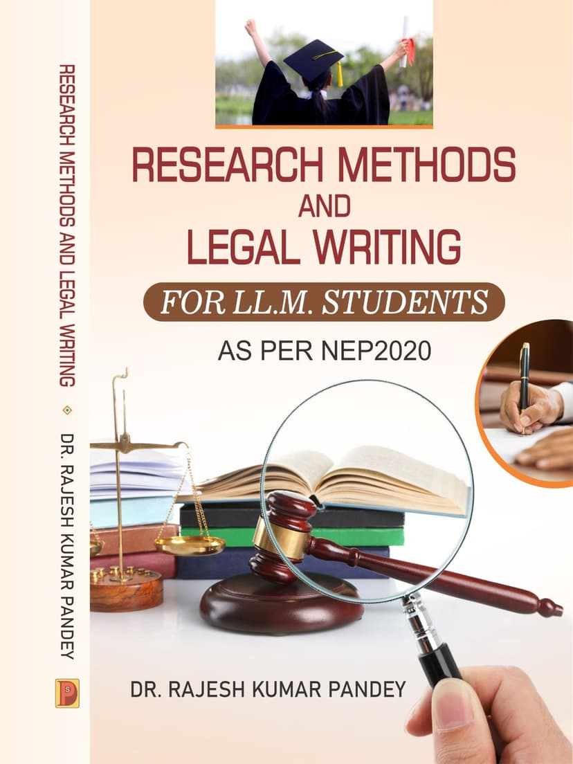 Research Methods and Legal Writing For LL.M. Students As per NEP-2020