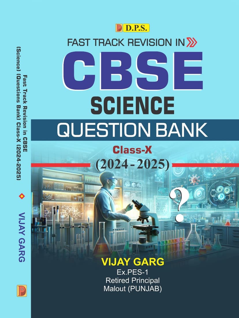 Fast Track Revision in CBSE Science (Questions Bank) Class-X (2024-2025)
