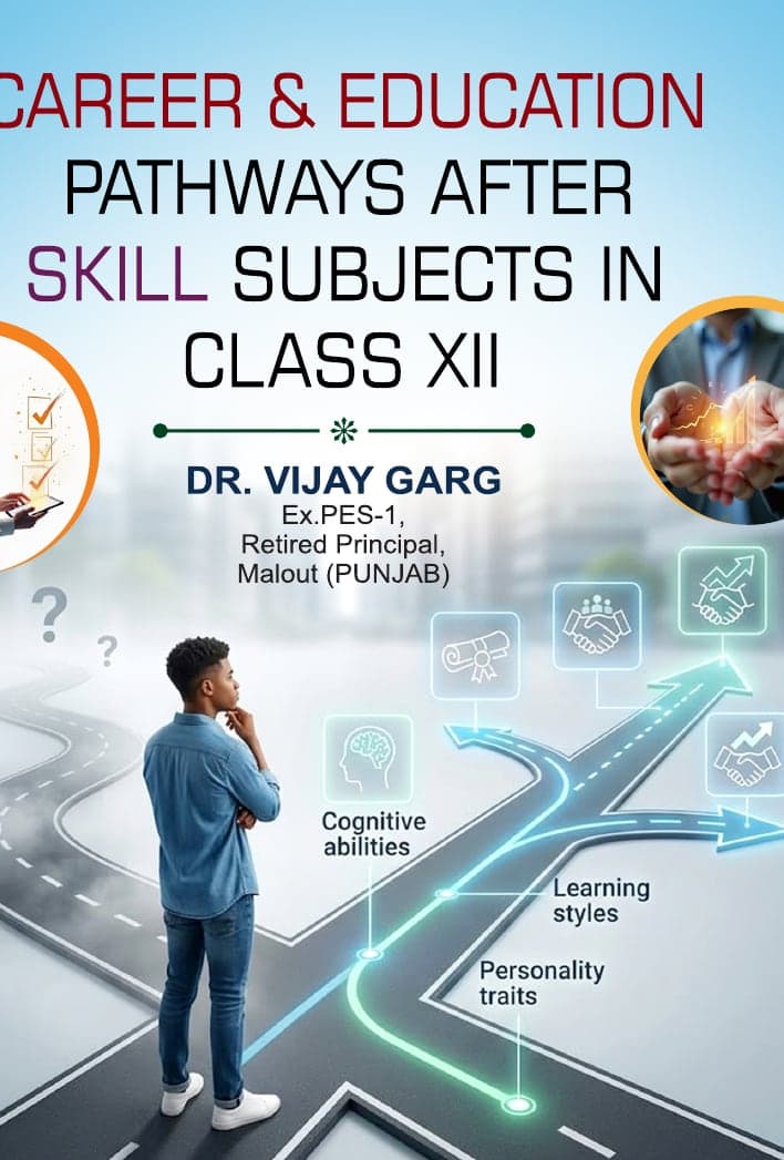Career & Education Pathways After Skill Subjects in Class XII