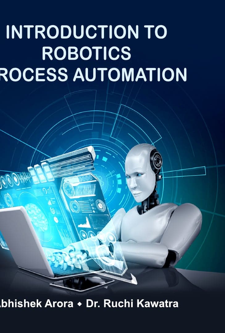 Introduction to Robotics Process Automation