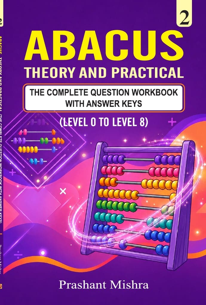 Abacus: Theory and Practical, Vol. 2