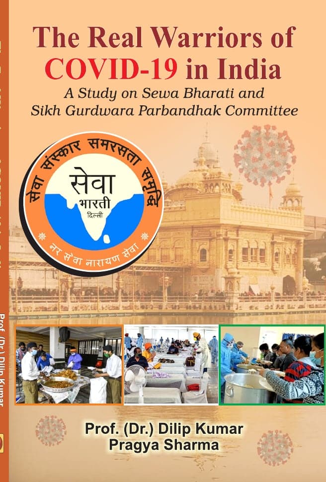 The Real Warriors of Covid-19 in India: Sewa Bharti and Gurudwara Prabandhak Committee