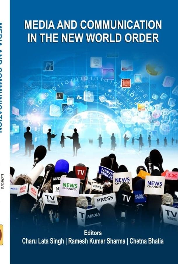 Media and Communication in the New World Order